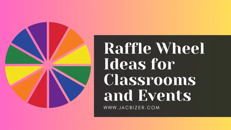 Raffle Wheel Ideas for Classrooms and Events